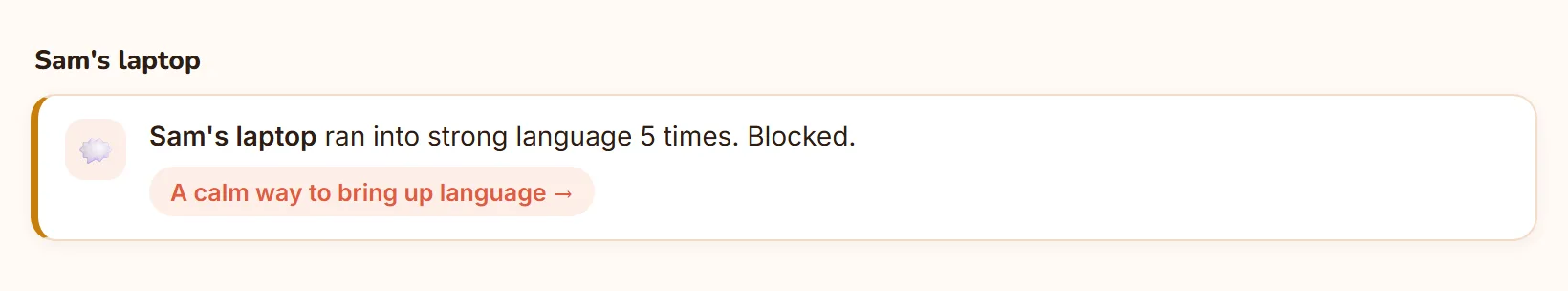 Sam's laptop ran into strong language 5 times. Blocked.
